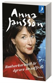 Hantverkarsvett �r dyrare �n saffran (pocket)