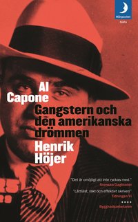 Al Capone: Gangstern och den amerikanska dr�mmen (pocket)