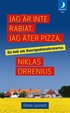 Jag r inte rabiat. Jag ter pizza - En bok om Sverigedemokraterna