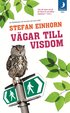 V�gar till visdom