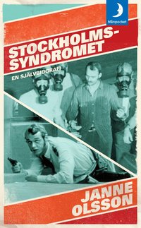 Stockholmssyndromet : en sj�lvbiografi (pocket)