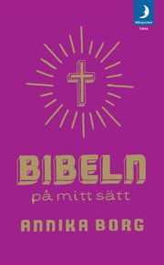 Bibeln p� mitt s�tt (pocket)
