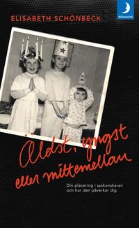 �ldst, yngst eller mittemellan : din placering i syskonskaran och hur den p�verkar dig (pocket)