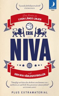 Det b�sta ur Liven l�ngs linjen och Den nya v�rldsfotbollen (pocket)