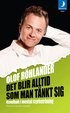 Det blir alltid som man t�nkt sig : handbok i mental styrketr�ning