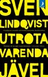 Utrota varenda j�vel