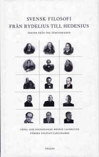 Svensk filosofi fr�n rydelius till Hedenius - Texter fr�n tre �rhundraden (inbunden)