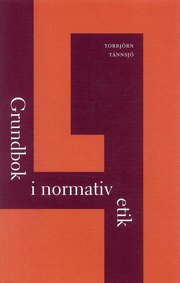 Grundbok i normativ etik (h�ftad)