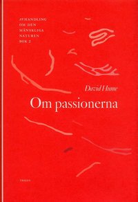Om passionerna - Avhandling om den m�nskliga naturen (h�ftad)