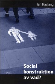 Social konstruktion av vad? (h�ftad)