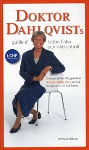 Doktor Dahlqvists guide till b�ttre h�lsa och viktkontroll (kartonnage)