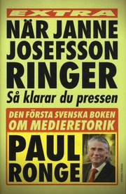 N�r Janne Josefsson ringer (inbunden)