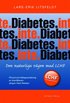 Diabetes. Inte. - Den naturliga v�gen med LCHF