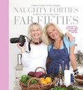 Naughty forties, fab fifties : �t dig ned i vikt och upp i form
