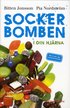 Sockerbomben - i din hj�rna : bli fri fr�n ditt sockerberoende