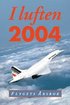 I luften : flygets �rsbok 2004