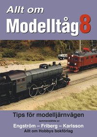 Allt om Modellt�g 8 (h�ftad)