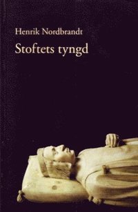 Stoftets tyngd (h�ftad)