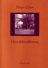 Oostakkerdikterna (inbunden)