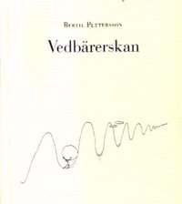 Vedb�rerskan (inbunden)