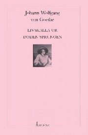 Livsk�lla ur d�den sprungen (h�ftad)