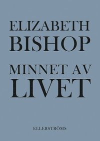 Minnet av livet : dikter i urval (häftad)