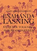 Enahanda lsning : en queer tolkning av romancegenren