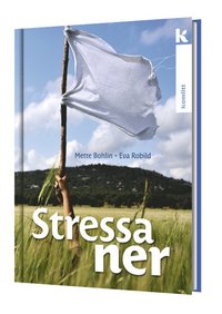 Stressa ner (inbunden)