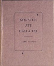 Konsten att h�lla tal (h�ftad)