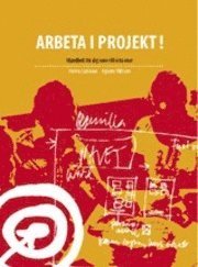 Arbeta i projekt! ()