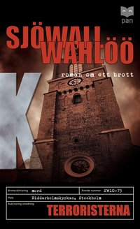 Terroristerna : roman om ett brott (pocket)