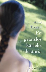 En gr�nsl�s k�rlekshistoria (pocket)