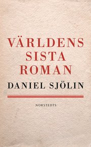 V�rldens sista roman (pocket)