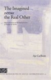 The imagined versus the real other (inbunden)