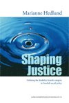 Shaping Justice, Defining the disability benefit category in Swedish social policy