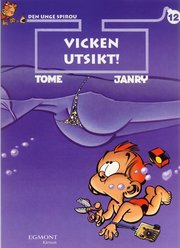 Den unge Spirou 12. Vicken utsikt (h�ftad)