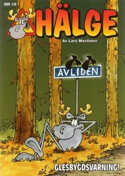 H�lge nr 15. Glesbygdsvarning (h�ftad)