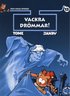 Den unge Spirou 13. Vackra Dr�mmar