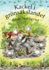 Kackel i gr�nsakslandet