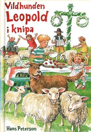 Vildhunden Leopold i knipa (inbunden)