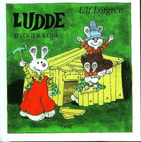 Ludde bygger koja (inbunden)
