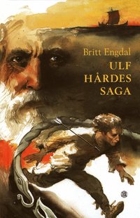 Ulf H�rdes saga (inbunden)