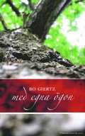 Med egna �gon (inbunden)