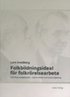 Folkbildningsideal f�r folkr�relsearbete