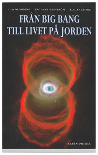 Fr�n Big Bang till livet p� jorden (inbunden)