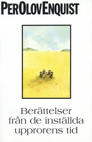 Ber�ttelser fr�n de inst�llda upprorens tid (h�ftad)