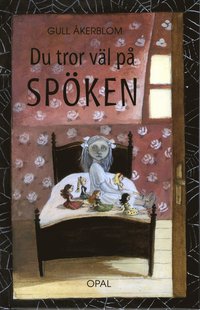 Du tror v�l p� sp�ken (inbunden)