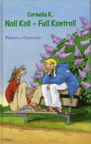 Cornelia K. Noll koll - Full kontroll (inbunden)