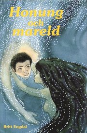 Honung och mareld (inbunden)