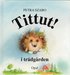 Tittut i tr�dg�rden